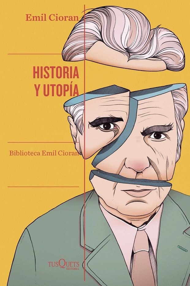Historia y utopía | Cioran, Emil