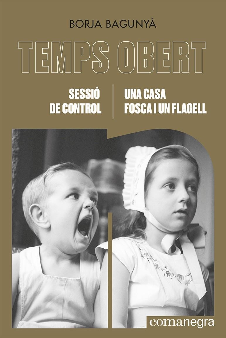 Sessió de control / Una casa fosca i un flagell | Bagunyà, Borja | Cooperativa autogestionària