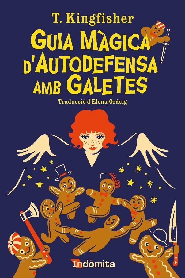 Guia màgica d'autodefensa amb galetes | Kingfisher, T. | Cooperativa autogestionària