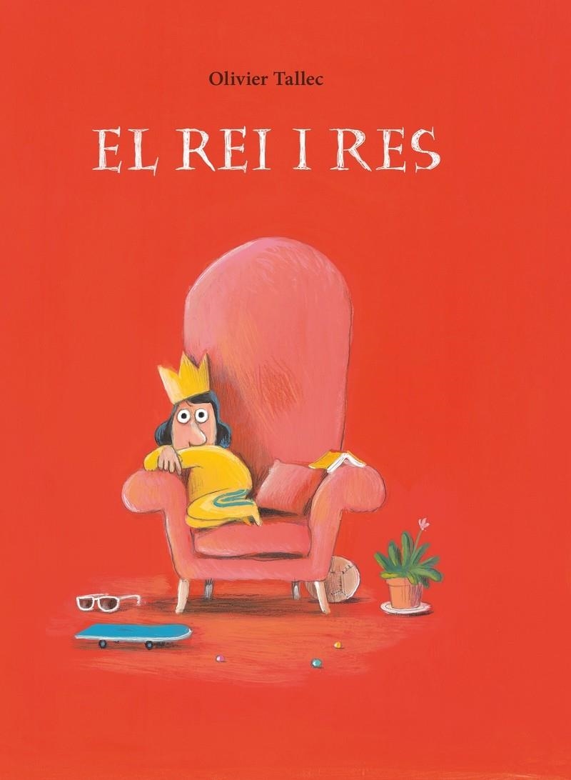 El rei i res | Tallec, Olivier