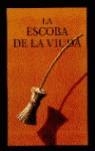 La escoba de la viuda | Allsburg, Chris Van | Cooperativa autogestionària