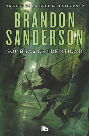 Sombras de identidad (Nacidos de la bruma [Mistborn] 5) | Sanderson, Brandon | Cooperativa autogestionària