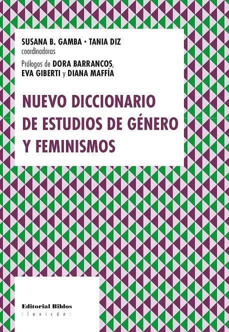 Nuevo diccionario de estudios de género y feminismos | Gamba, Susana-Beatriz; Diz, Tania | Cooperativa autogestionària