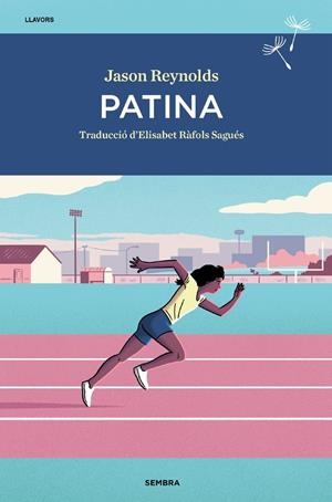 Patina | Reynolds, Jason | Cooperativa autogestionària