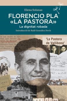 Florencio Pla "La Pastora" | Solanas, Elena | Cooperativa autogestionària