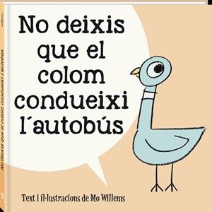 No deixis que el colom condueixi l'autobús | Willems, Mo | Cooperativa autogestionària