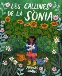 Les gallines de la Sònia | Wahl, Phoebe | Cooperativa autogestionària