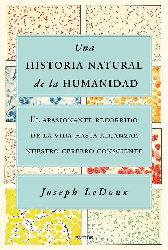 Una historia natural de la humanidad | LeDoux, Joseph | Cooperativa autogestionària