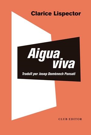Aigua Viva | Lispector, Clarice | Cooperativa autogestionària