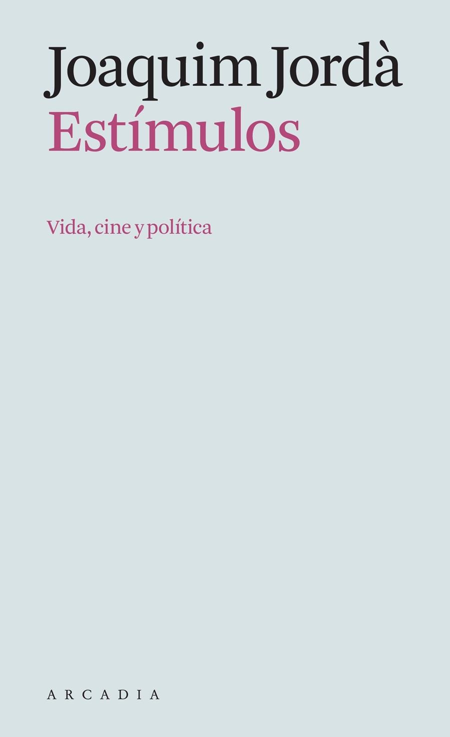 Estímulos | Jordà, Joaquim | Cooperativa autogestionària