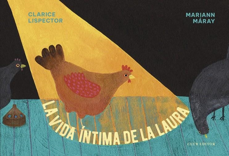 La vida íntima de la Laura | Lispector, Clarice | Cooperativa autogestionària