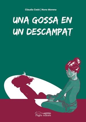 Una gossa en un descampat | Cedó Castillo, Clàudia/Moreno Lastra, Fernando "Nono" | Cooperativa autogestionària