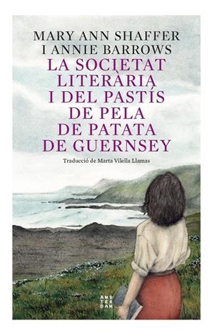 La societat literària i del pastís de pela de patata | Barrows, Annie; Shaffer, Marie Ann