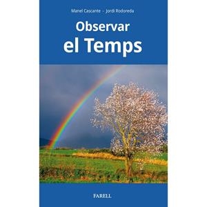 Observar el Temps | Cascante, Manel/Rodoreda, Jordi | Cooperativa autogestionària