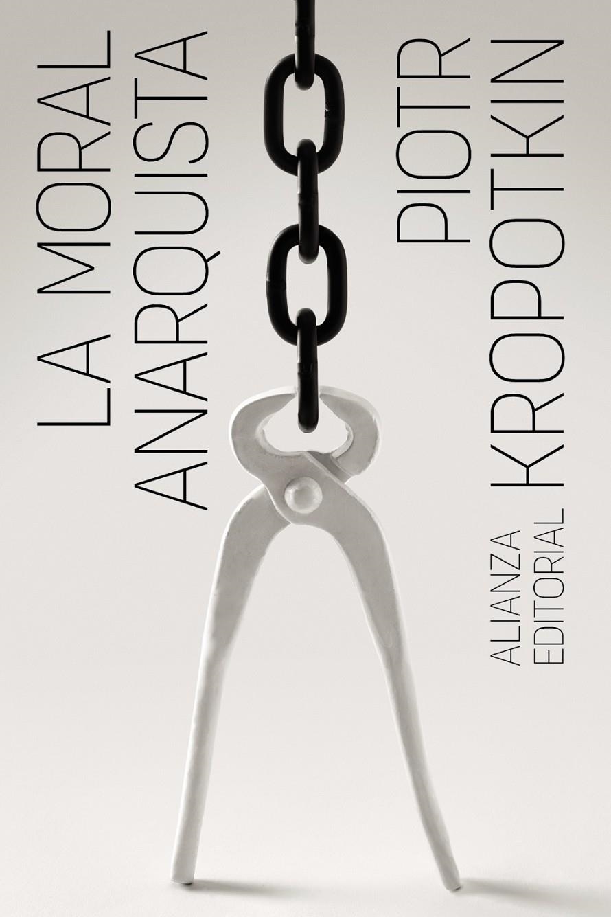 La moral anarquista | Kropotkin, Piotr