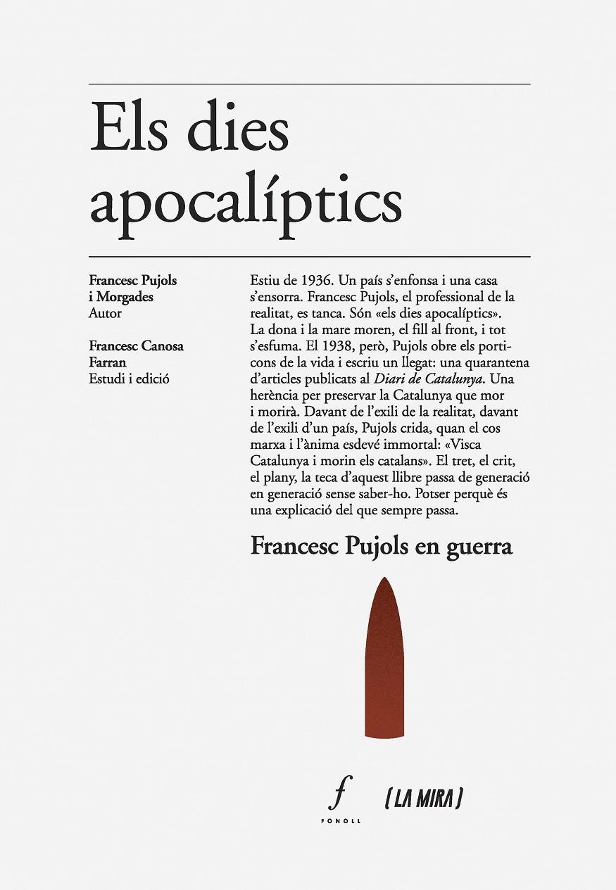 Els dies apocalíptics | Pujols Morgades, Francesc | Cooperativa autogestionària