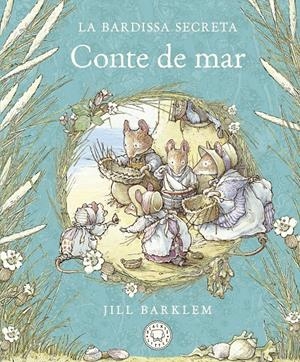 La Bardissa Secreta. Conte de mar. | Barklem, Jill