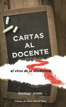 Cartas al docente | JURADO, SANTIAGO | Cooperativa autogestionària