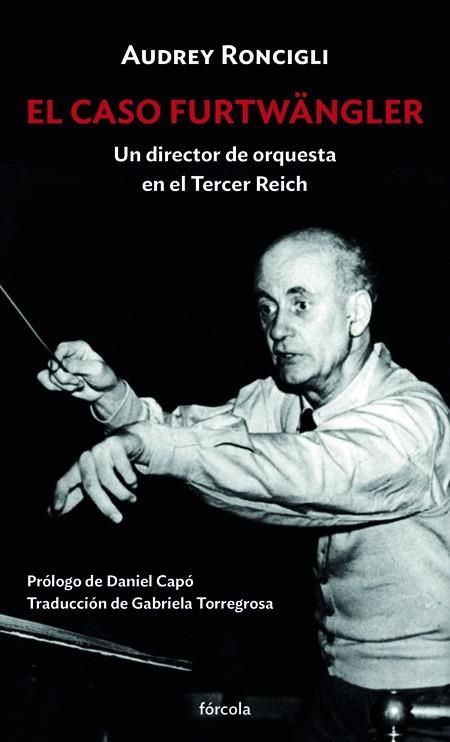 El caso Furtwängler | Capó, Daniel/Roncigli, Aubrey | Cooperativa autogestionària