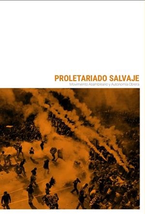 Proletariado Salvaje | Varios autores | Cooperativa autogestionària