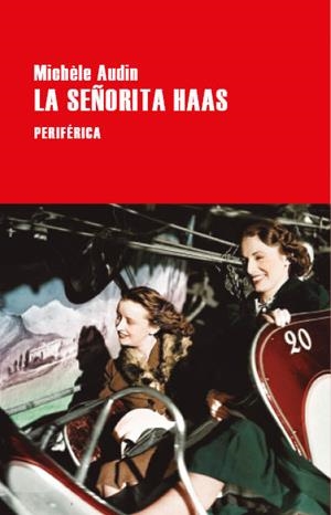 La señorita Haas | Audin, Michèle | Cooperativa autogestionària