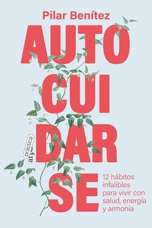 Autocuidarse | Benítez, Pilar | Cooperativa autogestionària