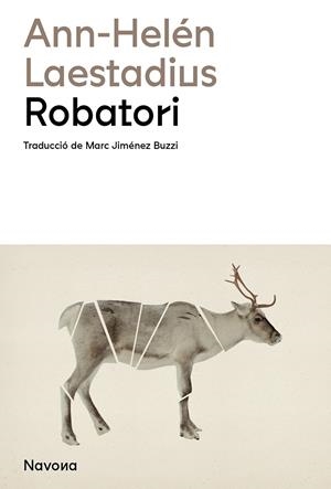 Robatori | Laestadius, Ann-Helén | Cooperativa autogestionària