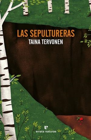 Las sepultureras | Tervonen, Taina | Cooperativa autogestionària