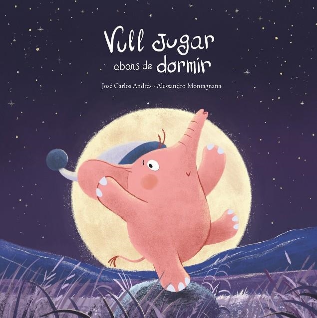 Vull jugar abans de dormir | José Carlos Andrés