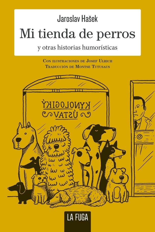 Mi tienda de perros | Hašek, Jaroslav | Cooperativa autogestionària