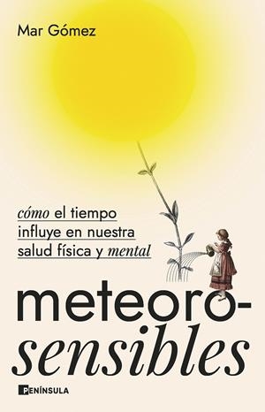 Meteorosensibles | Gómez, Mar | Cooperativa autogestionària