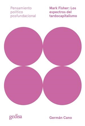 Mark Fisher: Los espectros del tardocapitalismo | Cano Cuenca, Germán | Cooperativa autogestionària