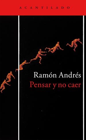 Pensar y no caer | Andrés González-Cobo, Ramón | Cooperativa autogestionària