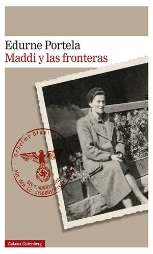 Maddi y las fronteras | Portela, Edurne | Cooperativa autogestionària