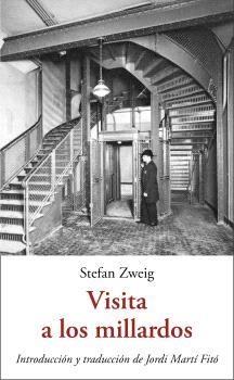 Visita a los millardos | Zweig, Stefan | Cooperativa autogestionària