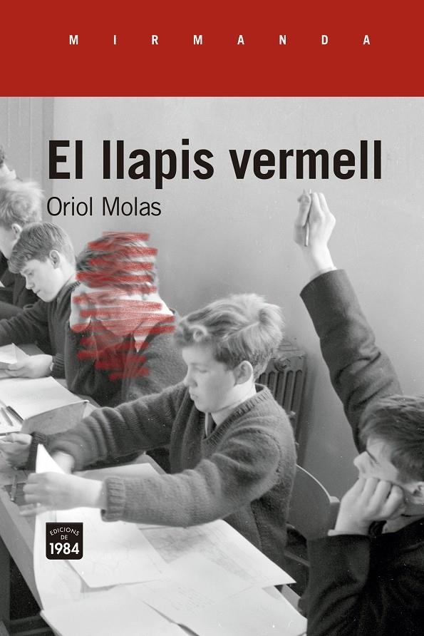 El llapis vermell | Molas i Grau, Oriol