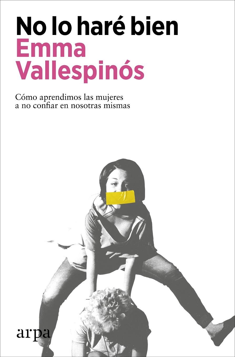 No lo haré bien | Vallespinós, Emma