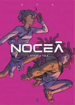 Noceà 1. Atari & Tika | Efa, Ricard