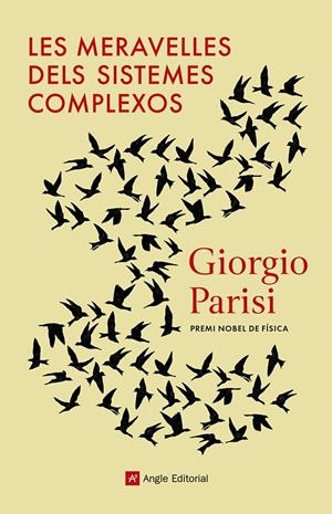 Les meravelles dels sistemes complexos | Parisi, Giorgio | Cooperativa autogestionària