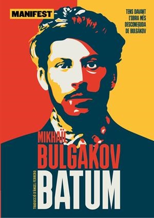 Batum | Bulgàkov, Mikhaïl