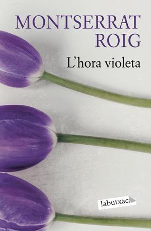 L'hora violeta (butxaca) | Roig, Montserrat | Cooperativa autogestionària
