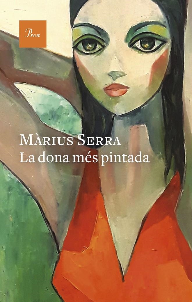 La dona més pintada | Serra, Màrius | Cooperativa autogestionària