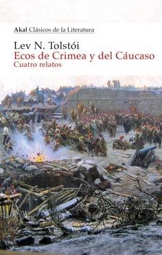 Ecos de Crimea y del Cáucaso | Tolstói, Lev | Cooperativa autogestionària