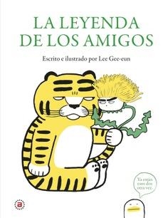 La leyenda de los amigos | Gee-eun, Lee | Cooperativa autogestionària