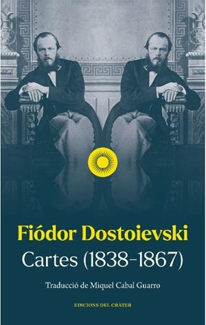 Cartes (1838-67) | Dostoievski, Fiódor | Cooperativa autogestionària