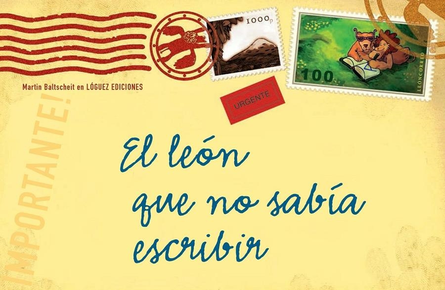 El león que no sabía escribir | Baltscheit, Martin | Cooperativa autogestionària