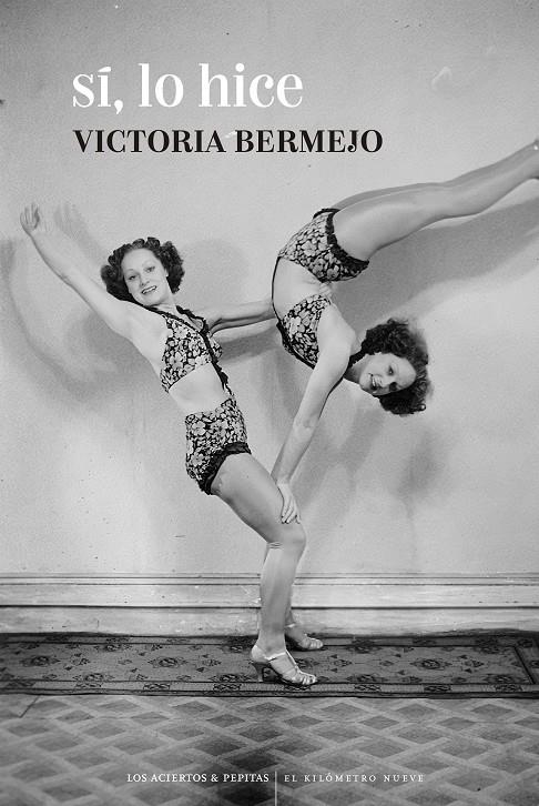 Sí, lo hice | Bermejo, Victoria | Cooperativa autogestionària