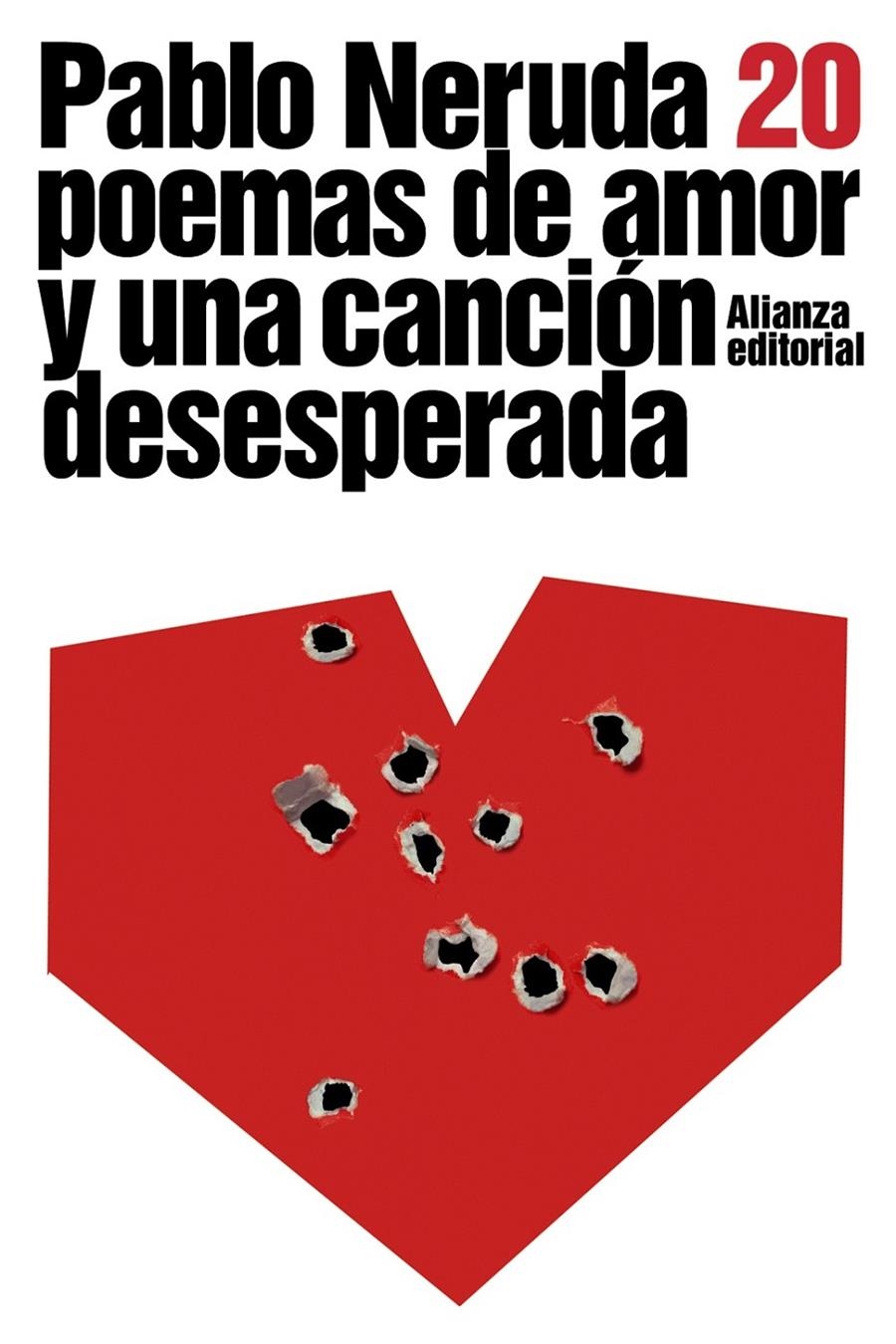 Veinte poemas de amor y una canción desesperada | Neruda, Pablo | Cooperativa autogestionària