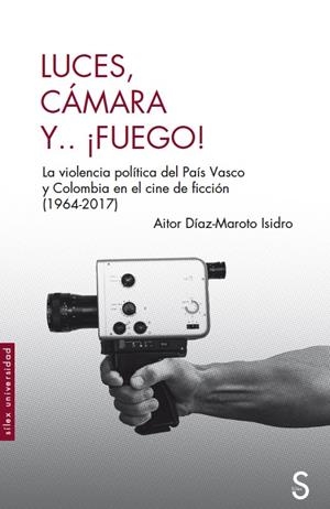 Luces, cámara y... ¡fuego! | Díaz-Maroto Isidro, Aitor | Cooperativa autogestionària