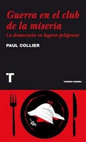 Guerra en el club de la miseria | Collier, Paul